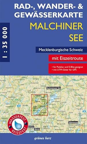 Rad-, Wander- und Gewässerkarte Malchiner See, Mecklenburgische Schweiz: Mit Thürkow, Groß Markow, Teterow, Malchin, Dahmen, Basedow. Mit UTM-Gitter ... Rad-, Wander- und Gewässerkarten, 1:35.000) von grünes herz