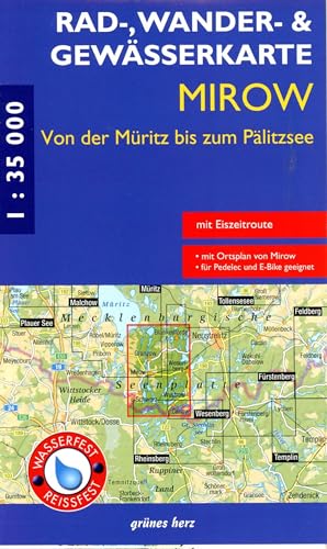Rad-, Wander- und Gewässerkarte Mirow - von der Müritz zum Pälitzsee mit Eiszeitroute: Mit Ortsplan Mirow. Mit Wesenberg, Schwarz, Canow, ... Rad-, Wander- und Gewässerkarten, 1:35.000) von grünes herz