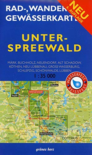 Rad-, Wander- und Gewässerkarte Unterspreewald: Mit Märkisch Buchholz, Neuendorf, Alt Schadow, Köthen, Neu Lübbenau, Groß Wasserburg, Schlepzig, ... Berlin/Brandenburg: Maßstab 1:35.000)