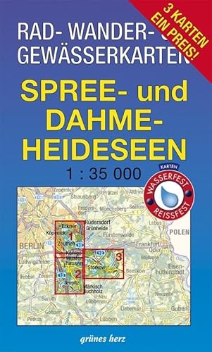 Rad-, Wander- und Gewässerkarten-Set: Spree- und Dahme-Heideseen: Mit den Karten: "Dahme-Seen: Königs Wusterhausen, Teupitz", "Dahme-Spree: Köpenik, ... Berlin/Brandenburg: Maßstab 1:35.000) von Verlag grnes Herz