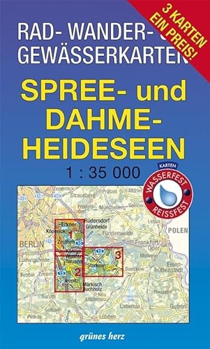Rad-, Wander- und Gewässerkarten-Set: Spree- und Dahme-Heideseen: Mit den Karten: "Dahme-Seen: Königs Wusterhausen, Teupitz", "Dahme-Spree: Köpenik, ... Berlin/Brandenburg: Maßstab 1:35.000)