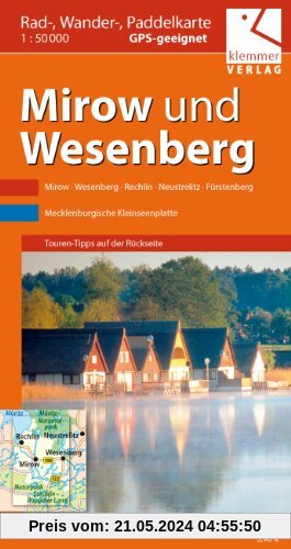 Rad-, Wander- und Paddelkarte Mirow und Wesenberg: Maßstab 1:50.000, GPS geeignet, Touren-Tipps auf der Rückseite