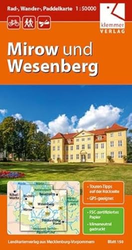 Rad-, Wander- und Paddelkarte Mirow und Wesenberg: Maßstab 1:50.000, GPS geeignet, Touren-Tipps auf der Rückseite Rad-, Wander- und Paddelkarte Mirow und Wesenberg: Maßstab 1:50.000, GPS geeignet, Touren-Tipps auf der Rückseite