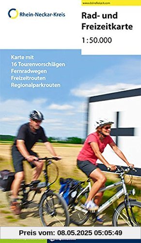 Rad & Freizeitkarte Rhein-Neckar-Kreis: Mit 16 Radtourenvorschlägen, Regionalparkrouten, Freizeitrouten, Fernradwegen und Hinweisen zu ... und Ausflugszielen im Rhein-Neckar-Kreis
