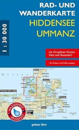 Rad- und Wanderkarte Hiddensee, Ummanz: Mit Ortsplänen von Vitte, Neuendorf, Kloster. Maßstab 1:30.000. Wasser- und reißfest. von grünes herz