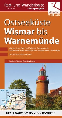 Rad- und Wanderkarte Ostseeküste Wismar bis Warnemünde: Maßstab 1:40.000, GPS geeignet, Erlebnis-Tipps auf der Rückseite Rad- und Wanderkarte Ostseeküste Wismar bis Warnemünde: Maßstab 1:40.000, GPS geeignet, Erlebnis-Tipps auf der Rückseite