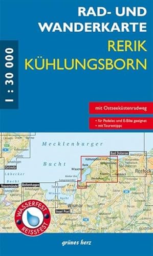 Rad- und Wanderkarte Rerik/Kühlungsborn: Mit Heiligendamm, Neubukow, Kröpelin. Maßstab 1:30.000. Wasser- und reißfest. von grünes herz
