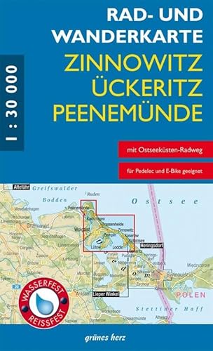 Rad- und Wanderkarte Zinnowitz, Ückeritz, Peenemünde: Mit Karlshagen, Trassenheide, Kölpinsee, Loddin, Ückeritz. Maßstab 1:30.000. Wasser- und reißfest. von grünes herz