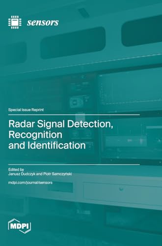 Radar Signal Detection, Recognition and Identification von MDPI AG