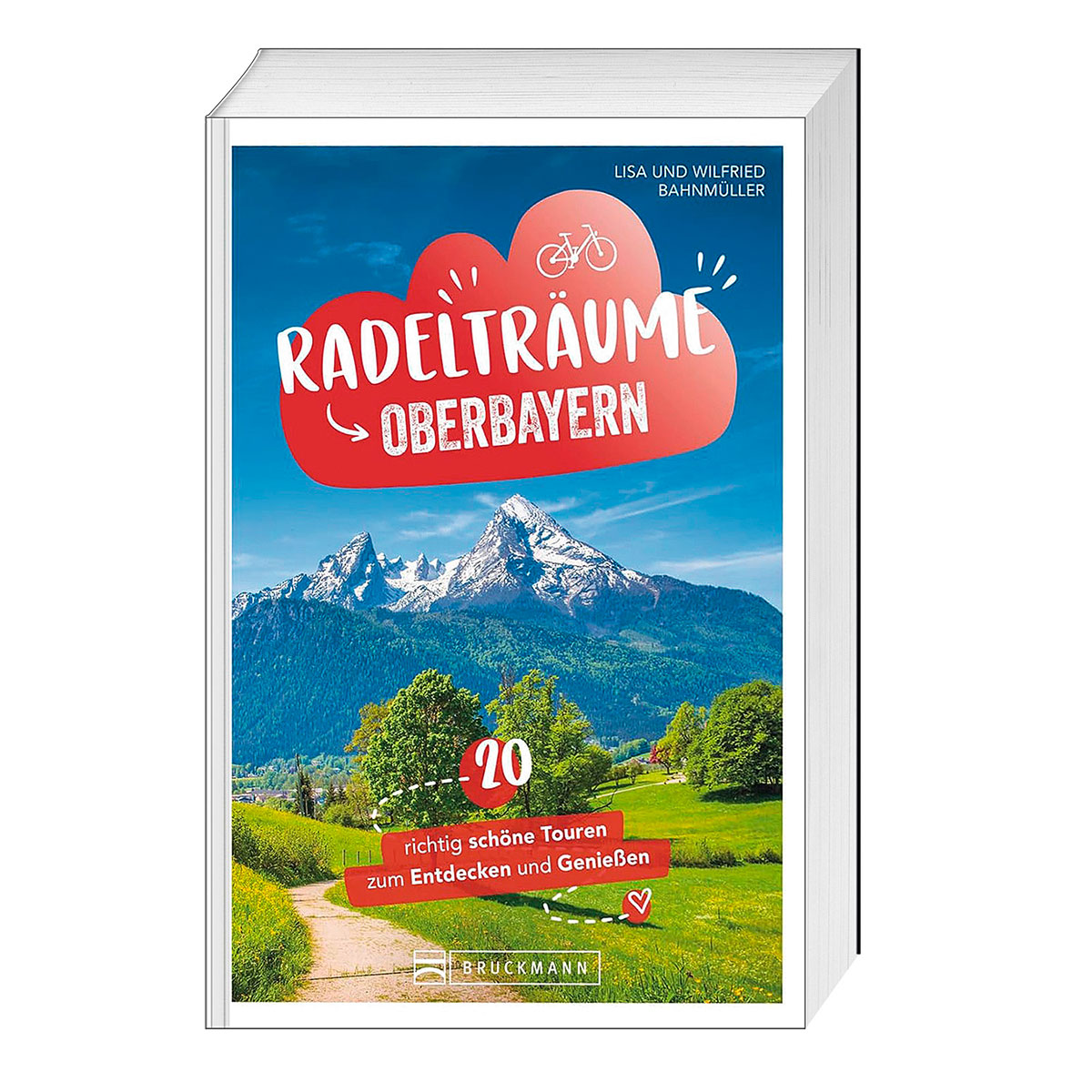 Radelträume in Oberbayern Radelträume in Oberbayern von Bruckmann Verlag GmbH