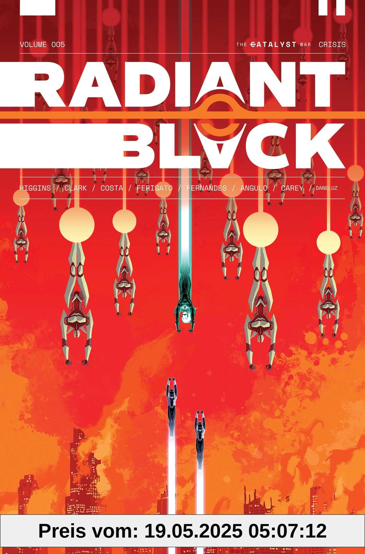 Radiant Black Volume 5: Catalyst War, Part 1