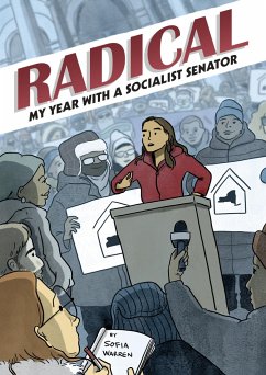 Radical: My Year with a Socialist Senator von Top Shelf Productions