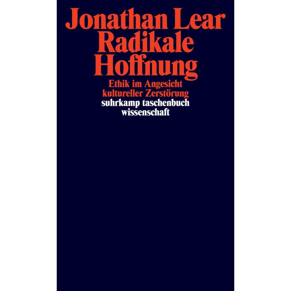 Radikale Hoffnung Radikale Hoffnung von Suhrkamp Verlag AG