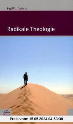 Radikale Theologie