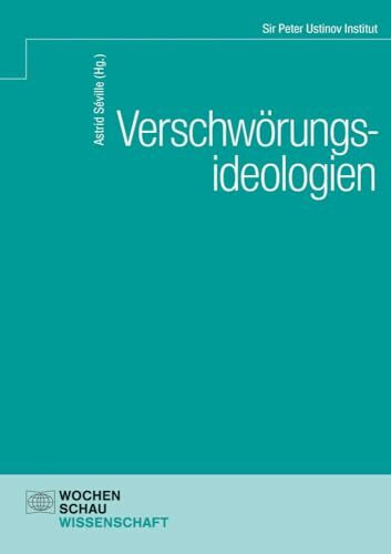 Radikalisierung durch Verschwörungstheorien: Zum Umgang mit einem demokratiegefährdenden Phäno...