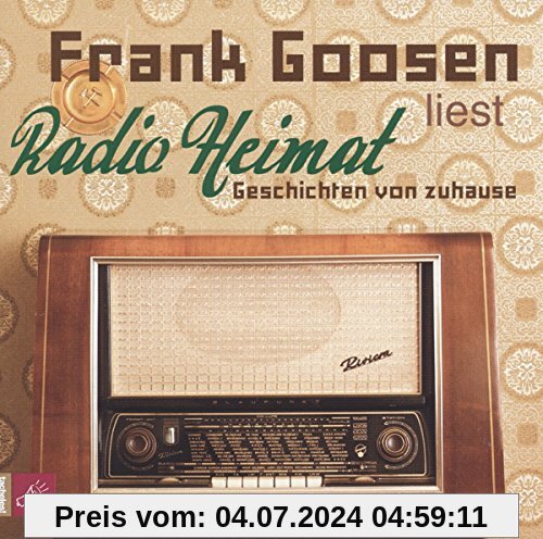 Radio Heimat: Geschichten von zuhause (Hörbestseller)