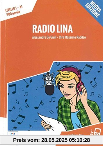 Radio Lina - Nuova Edizione: Livello 1 / Lektüre + Audiodateien als Download Radio Lina - Nuova Edizione: Livello 1 / Lektüre + Audiodateien als Download