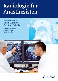 Radiologie für Anästhesisten (eBook, PDF) von Georg Thieme Verlag