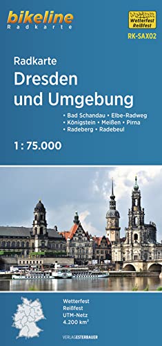 Radkarte Dresden und Umgebung (RK-SAX02): Bad Schandau – Königstein – Meißen – Pirna – Elbe-Radweg, wetterfest/reißfest, GPS-tauglich mit UTM-Netz (Radkarten) von Esterbauer GmbH