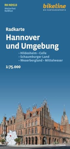 Radkarte Hannover und Umgebung (RK-NDS13): Hildesheim – Celle – Schaumburger Land – Weserbergland – Mittelweser (Bikeline Radkarte) von Esterbauer