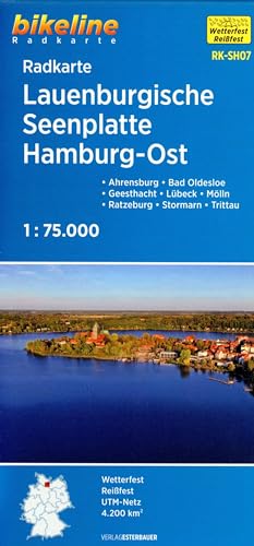 Radkarte Lauenburgische Seenplatte Hamburg Ost (RK-SH07): Ahrensburg - Bad Oldesloe - Boizenburg - Geesthacht - Lübeck - Ratzeburg - Stormarn - ... GPS-tauglich mit UTM-Netz (Bikeline Radkarte)