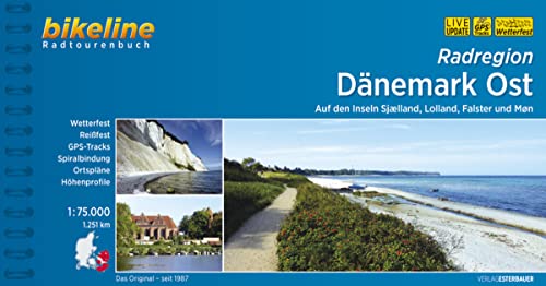 Radregion Dänemark Ost: Auf den Inseln Sjaelland, Lolland, Falster und Mon, 1:75.000, 1.251 km, wetterfest/reißfest, GPS-Tracks Download, LiveUpdate (Bikeline Radtourenbücher) von Esterbauer GmbH