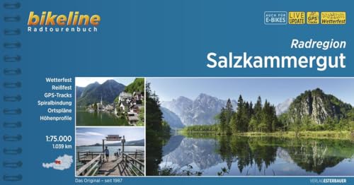 Radregion Salzkammergut: 1.039 km, 1:75.000 (Bikeline Radtourenbücher)