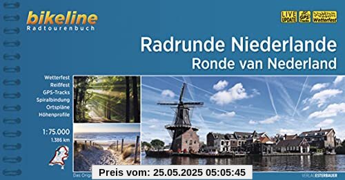 Radrunde Niederlande • Ronde van Nederland: 1.386 km, 1:75.000, wetterfest/reißfest, GPS-Tracks Download, LiveUpdate (Bikeline Radtourenbücher)