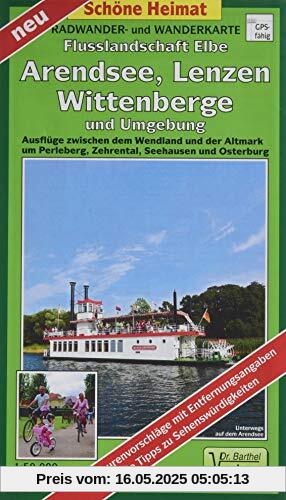 Radwander- und Wanderkarte Flusslandschaft Elbe, Wittenberge, Arendsee, Lenzen und Umgebung: Ausflüge zwischen dem Wendland, Schnackenburg, Perleberg ... Hanstadt Seehausen (Altmark) (Schöne Heimat)