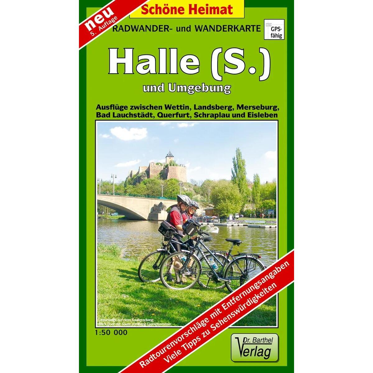 Radwander- und Wanderkarte Halle (Saale) und Umgebung 1 : 50 000 von Barthel Dr.
