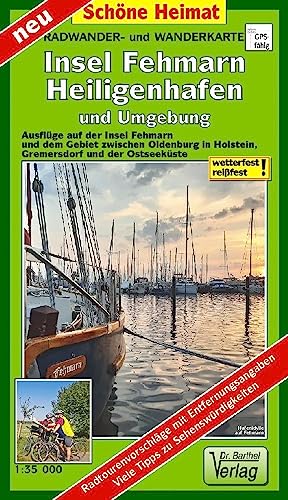 Radwander- und Wanderkarte Insel Fehmarn, Heiligenhafen und Umgebung: Ausflüge auf der Insel Fehmarn und dem Gebiet zwischen Oldenburg in Holstein, Gremersdorf und der Ostseeküste. Maßstab 1:35 000 von Barthel Dr.