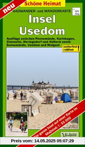 Radwander- und Wanderkarte Insel Usedom: Ausflüge zwischen Peenemünde, Karlshagen, Zinnowitz, Heringsdorf und Ahlbeck sowie Swinemünde, Usedom und ... auf einer Karte. 1:35000 (Schöne Heimat)