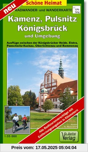 Radwander- und Wanderkarte Kamenz, Pulsnitz, Königsbrück und Umgebung: Ausflüge zwischen der Königsbrücker Heide, Elstra, Panschwitz-Kuckau, Oberlichtenau und Rammenau. 1:35000