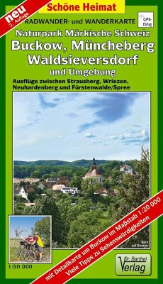 Radwander- und Wanderkarte Naturpark Märkische Schweiz, Buckow, Müncheberg, Waldsieversdorf und Umgebung von Barthel