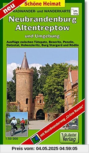 Radwander- und Wanderkarte Neubrandenburg, Altentreptow und Umgebung: Ausflüge zwischen Tützpatz, Beseritz, Penzlin. Datzetal, Hohenzieritz, Burg ... Grüne Runde. 1:50000 (Schöne Heimat)