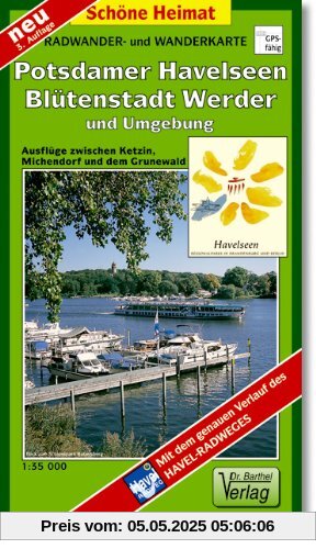 Radwander- und Wanderkarte Potsdamer Havelseen, Blütenstadt Werder und Umgebung: Ausflüge zwischen Ketzin, Michendorf und dem Grunewald. 1:35000