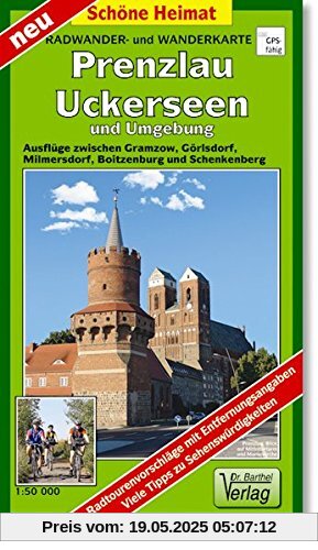 Radwander- und Wanderkarte Prenzlau, Uckerseen und Umgebung: Ausflüge zwischen Gramzow, Görlsdorf, Milmersdorf, Boitzenburg und Schenkenberg. 1:50000 (Schöne Heimat)
