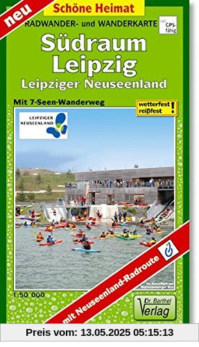 Radwander- und Wanderkarte Südraum Leipzig: Leipziger Neuseenland mit 7-Seen-Wanderweg. 1:50 000 (Schöne Heimat)