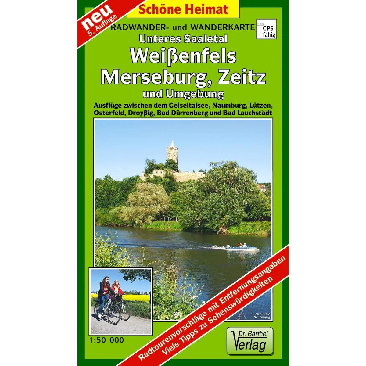 Radwander- und Wanderkarte Unteres Saaletal, Weißenfels, Merseburg, Zeitz und Um... von Barthel Dr.