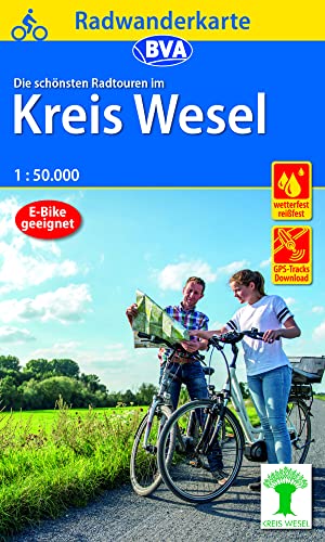 Radwanderkarte BVA Die schönsten Radtrouren im Kreis Wesel 1:50.000, reiß- und wetterfest, GPS-Tracks Download (Radwanderkarte 1:50.000) von BVA BikeMedia