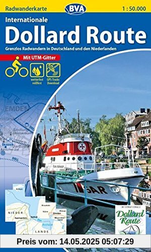 Radwanderkarte BVA Internationale Dollard Route 1:50.000, reiß- und wetterfest, GPS-Tracks Download: Grenzlos Radwandern in Deutschland und den Niederlanden (Radwanderkarte 1:50.000)