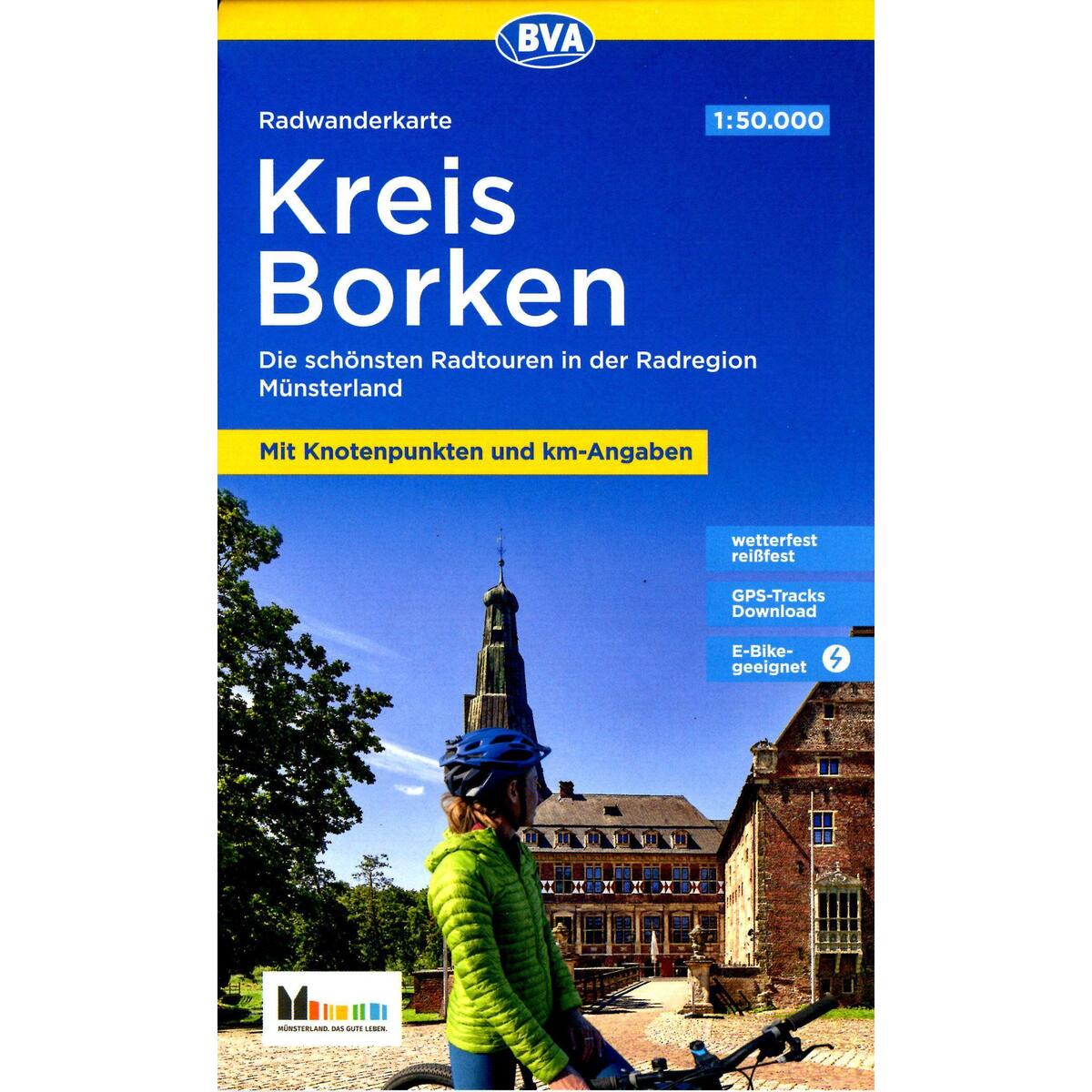 Radwanderkarte BVA Kreis Borken mit Knotenpunkten und km-Angaben, 1:50.000, reiß... Radwanderkarte BVA Kreis Borken mit Knotenpunkten und km-Angaben, 1:50.000, reiß... von BVA Bielefelder Verlag