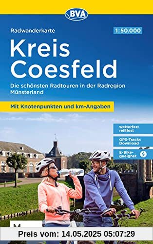 Radwanderkarte BVA Kreis Coesfeld mit Knotenpunkten und km-Angaben, 1:50.000, reiß- und wetterfest, GPS-Tracks Download, E-Bike geeignet: Die ... Münsterland (Radwanderkarte 1:50.000)