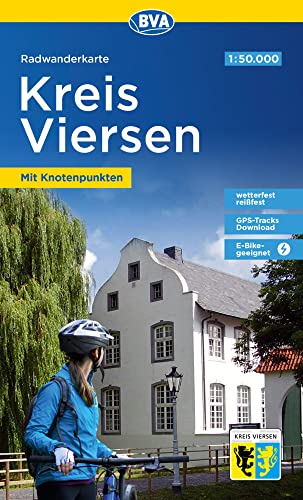 Radwanderkarte BVA Kreis Viersen mit Knotenpunkten, 1:50.000, reiß- und wetterfest, GPS-Tracks Download, E-Bike-geeignet (Radwanderkarte 1:50.000) von BVA BikeMedia