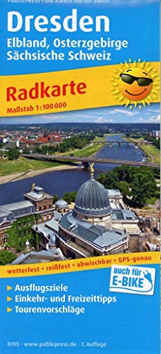 Dresden, Elbland, Osterzgebirge, Sächsische Schweiz: Radkarte mit Ausflugszielen, Einkehr- & Freizeittipps, wetterfest, reissfest, abwischbar, GPS-genau. 1:100000 (Radkarte: RK, Band 195) von Publicpress