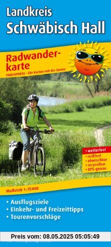 Radwanderkarte Landkreis Schwäbisch Hall: Mit Ausflugszielen, Einkehr- & Freizeittipps, Tourenvorschläge, wetterfest, reißfest, abwischbar, GPS-genau. 1:75000 Radwanderkarte Landkreis Schwäbisch Hall: Mit Ausflugszielen, Einkehr- & Freizeittipps, Tourenvorschläge, wetterfest, reißfest, abwischbar, GPS-genau. 1:75000