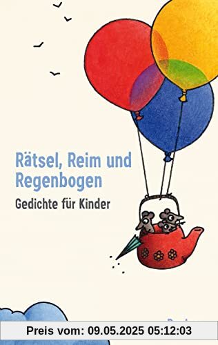 Rätsel, Reim und Regenbogen: Gedichte für Kinder (Reclams Universal-Bibliothek)