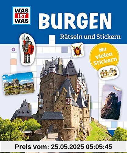 Rätseln und Stickern: Burgen (WAS IST WAS - Rätselhefte)