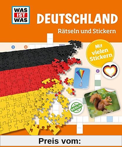 Rätseln und Stickern: Deutschland (WAS IST WAS - Rätselhefte)