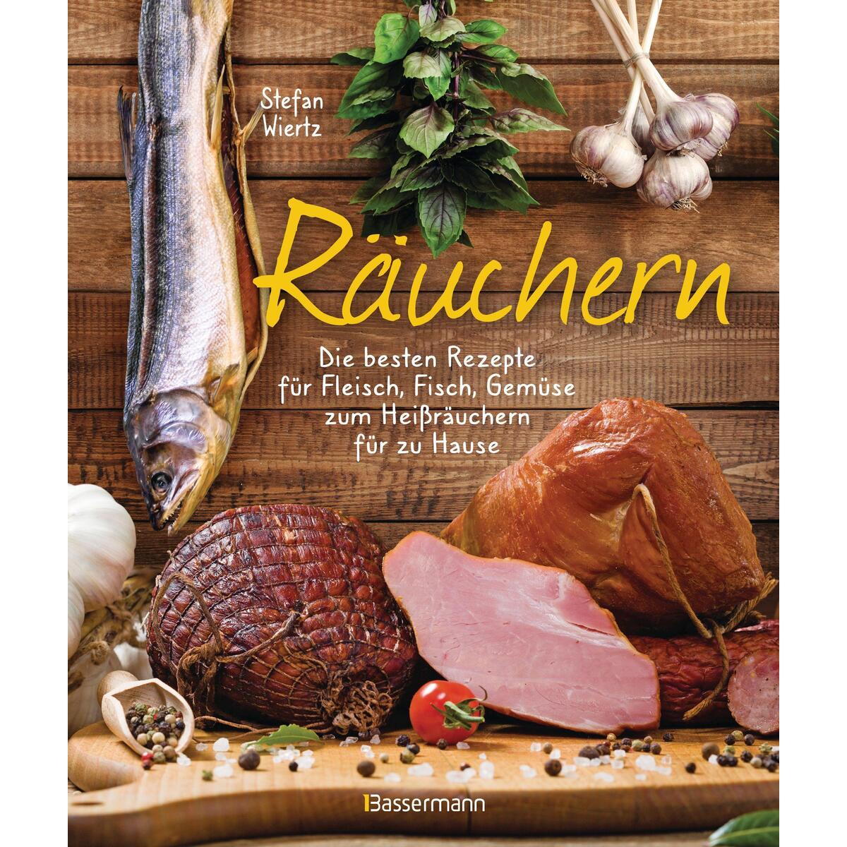 Räuchern Räuchern von Bassermann, Edition